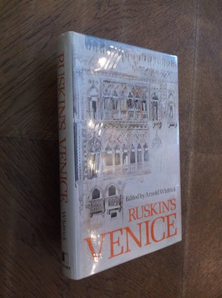 Item #21471 Ruskin's Venice. John Ruskin