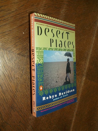 Item #21550 Desert Places. Robyn Davidson
