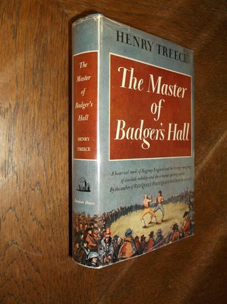 Item #21762 The Master of Badger's Hall. Henry Treece