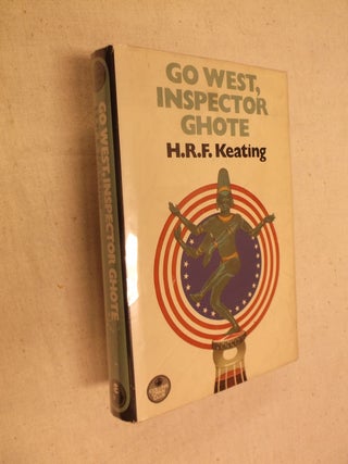 Item #21858 Go West, Inspector Ghote. H. R. F. Keating