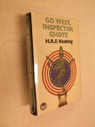 Item #21858 Go West, Inspector Ghote. H. R. F. Keating