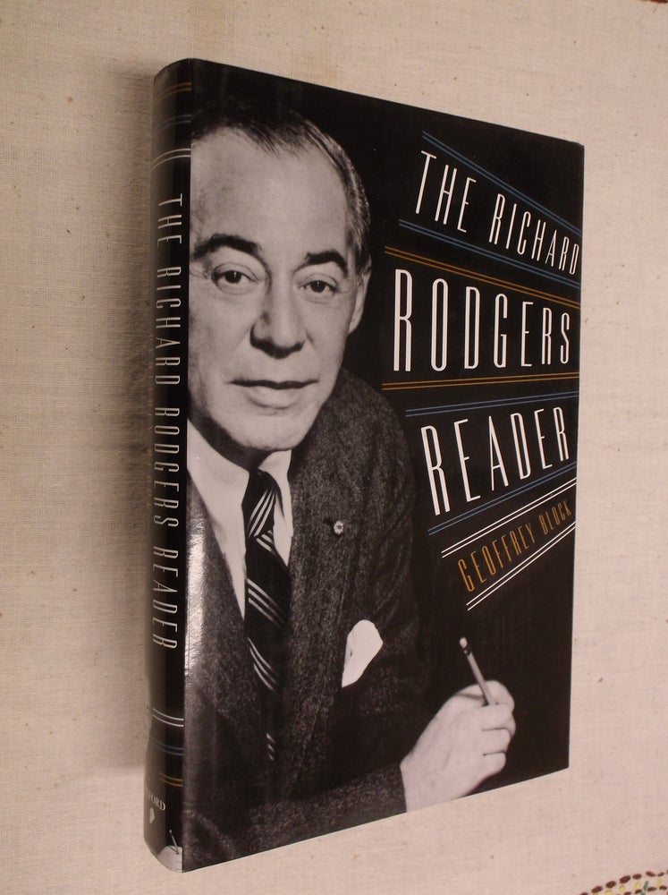 Item #2192 The Richard Rodgers Reader (Readers on American Musicians). Geoffrey Holden Block.
