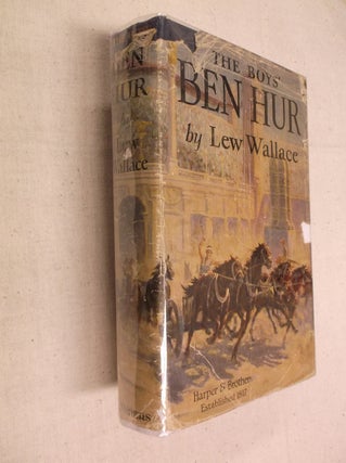 Item #21974 The Boys' Ben-Hur: A Tale of the Christ. Lew Wallace