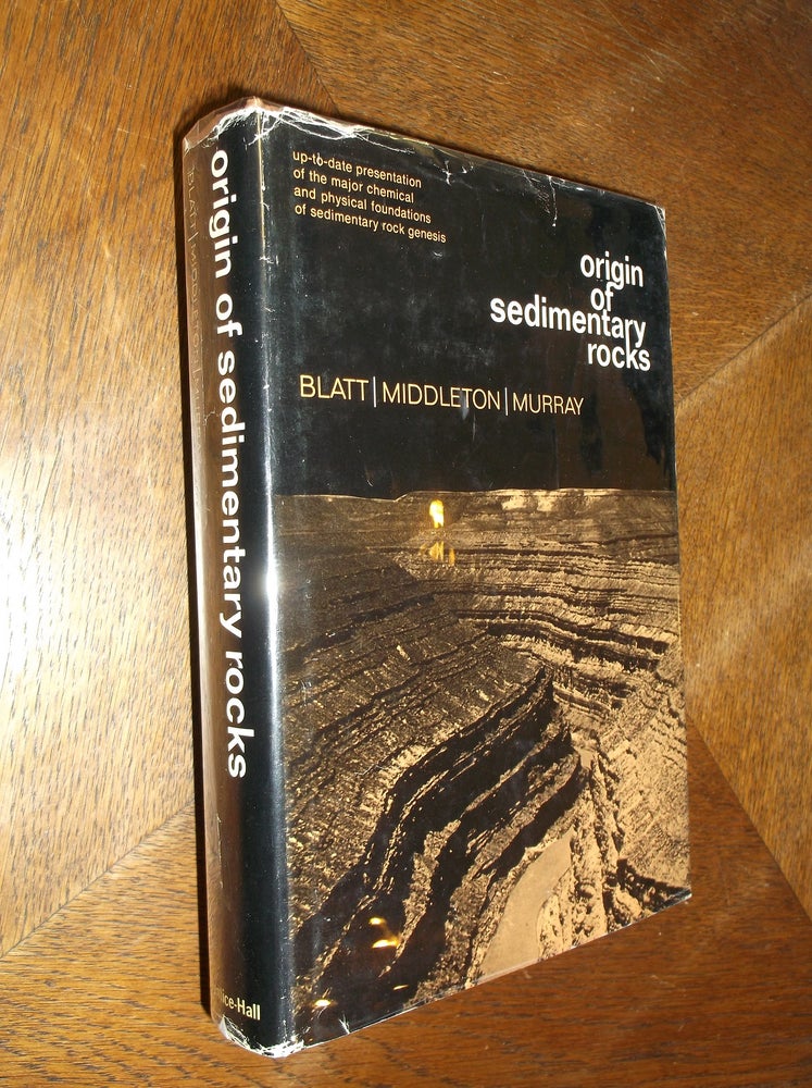 Item #22059 Origin of Sedimentary Rocks. Harvey Blatt, Gerard Middleton, Raymond Murray.