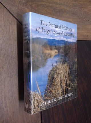 Item #22072 The Natural History of Puget Sound Country (Weyerhaeuer Environmental Book). Arthur...