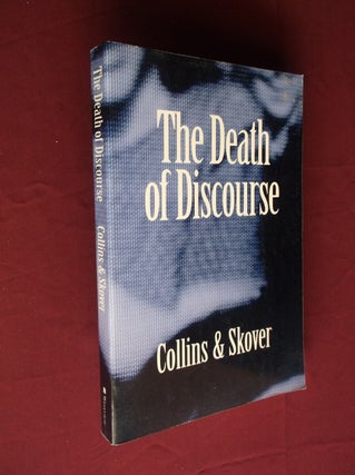 Item #22249 The Death of Discourse. Ronald K. L. Collins, David M. Skover