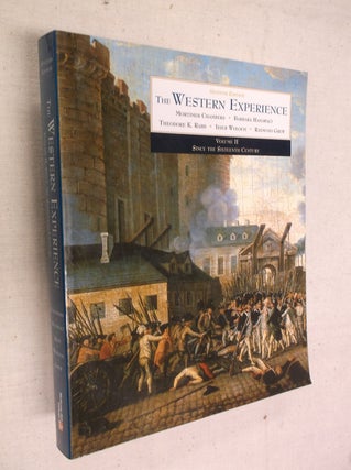 Item #22305 The Western Experience: Since the Sixteenth Century (Volume II)(Seventh Edition)....