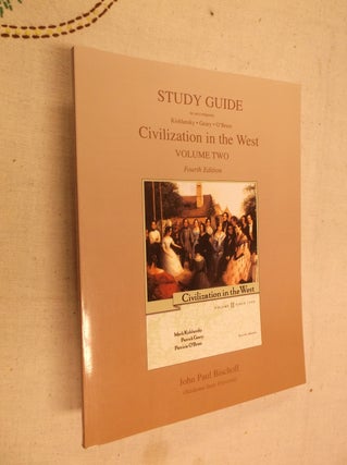 Item #22308 2: Civilization in the West: Study Guide Edition (Volume II)(4th Edition). John Paul...