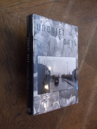 Item #22418 Unquiet Days at Home in Poland. Thomas Swick
