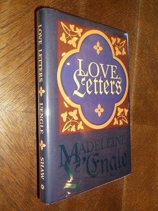 Item #22472 Love Letters. Madeleine L'Engle