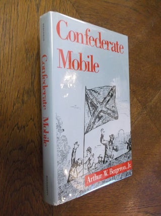 Item #22489 Confederate Mobile. Arthur W. Bergeron