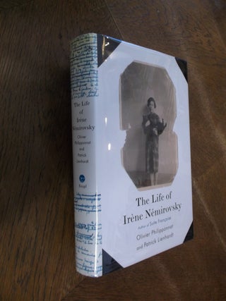 Item #22887 The Life of Irene Nemirovsky. Olivier Philipponnat, Patrick Lienhardt