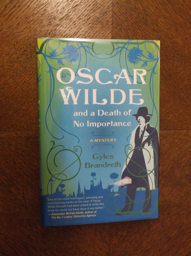 Item #23117 Oscar Wild and a Death of No Importance (Oscar Wilde Mystery). Gyles Brandreth.