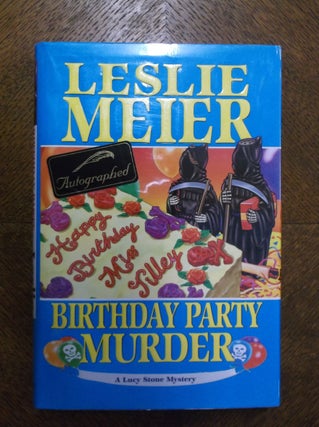 Item #23122 Birthday Party Murder (Lucy Stone Mysteries, No. 9). Leslie Meier