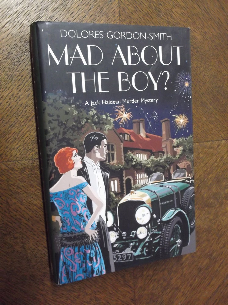 Item #23128 Mad About the Boy? Dolores Gordon-Smith.
