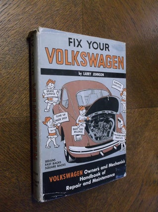 Item #23164 Fix Your Volkswagen. Larry Johnson