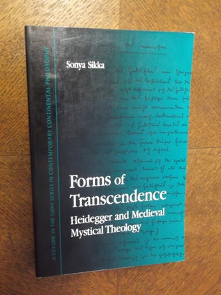 Item #23266 Forms of Transcendence: Heidegger and Medieval Mystical Theology (SUNY series in...