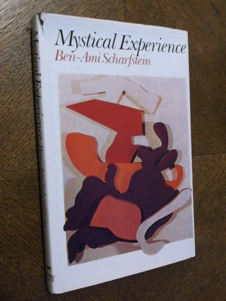 Item #23331 Mystical Experience. Ben-Ami Scharfstein