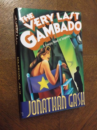 Item #23372 The Very Last Gambado. Jonathan Gash