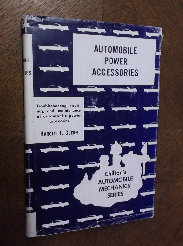 Item #23526 Automobile Power Accessories. Harold T. Glenn.