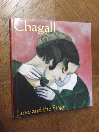 Item #23640 Chagall: Love and the Stage 1914-1922. Susan Compton