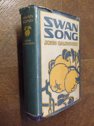 Item #23659 Swan Song. John Galsworthy
