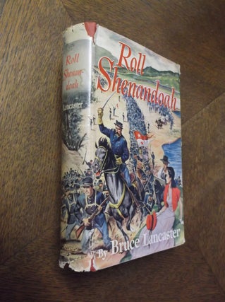 Item #23758 Roll Shenandoah. Bruce Lancaster