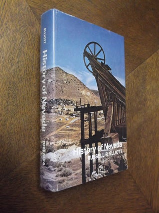 Item #23761 History of Nevada. Russell R. Elliott