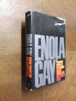 Item #23818 Enola Gay. Gordon Thomas, Max Morgan Witts