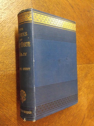 Item #23900 The Complete Works of Bret Harte: Gabriel Conroy (Volume IV). Bret Harte