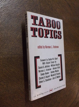 Item #23916 Taboo Topics. Norman L. Farberow