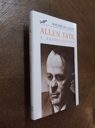 Item #23924 Allen Tate: A Recollection. Walter Sullivan