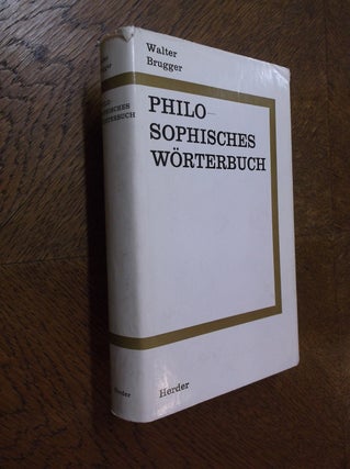 Item #24027 Philosophisches Worterbuch. Walter Brugger