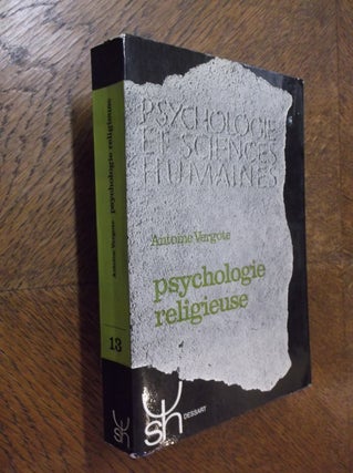 Item #24028 Psychologie Religieuse (Psychologie et Sciences Humanines). Antoine Vergote
