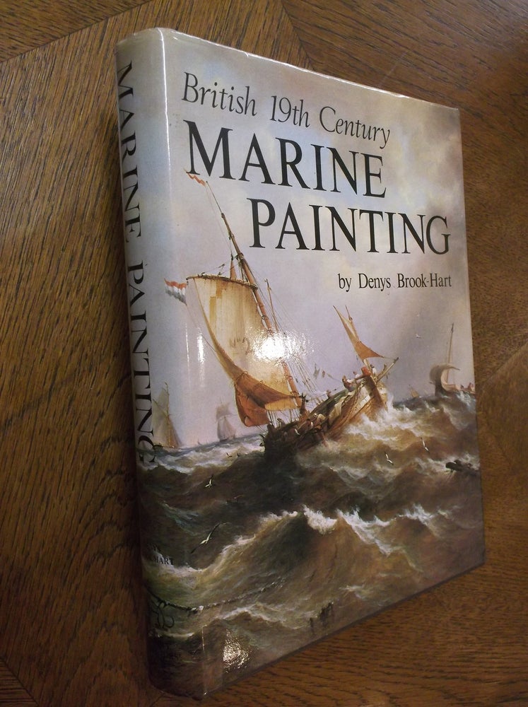 Item #24182 British 19th Century Marine Painting. Denys Brook-Hart.