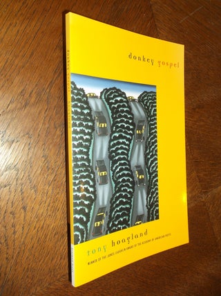Item #24476 Donkey Gospel: Poems. Tony Hoagland