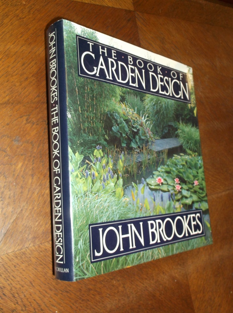 Item #24508 The Book of Garden Design. John Brookes.