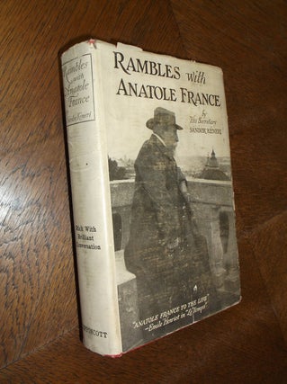 Item #24608 Rambles with Anatole France. Sandor Kemeri