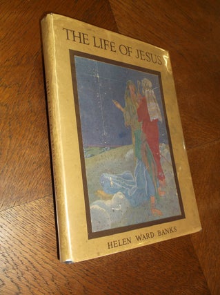Item #24736 The Life of Jesus: Retold from the Gospels for Children (From "Stokes' Wonder Book of...