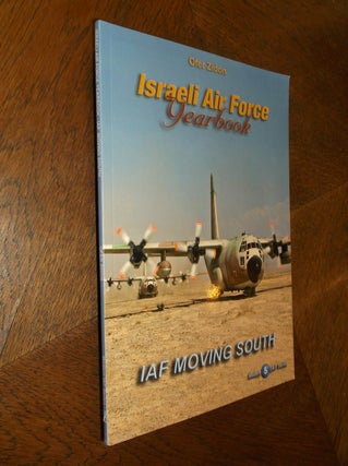 Item #24739 Israeli Air Force Yearbook (Modern I. A. F.). Ofer Zidon