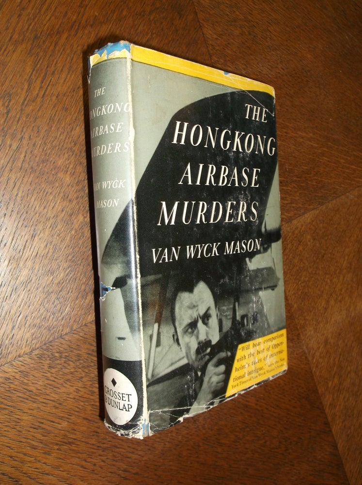 Item #24745 The Hongkong Airbase Murders. Van Wyck Mason.