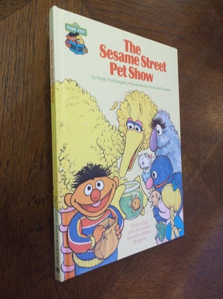 Item #24947 The Sesame Street Pet Show: Featuring Jim Henson's Sesame Street Muppets. Emily Perl...