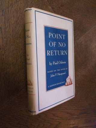 Item #25043 Point of No Return. Paul Osborn