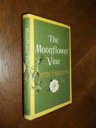 Item #25060 The Moonflower Vine. Jetta Carleton