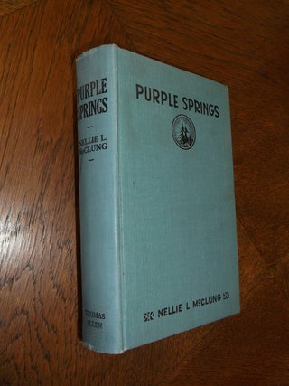 Item #25087 Purple Springs. Nellie L. McClung