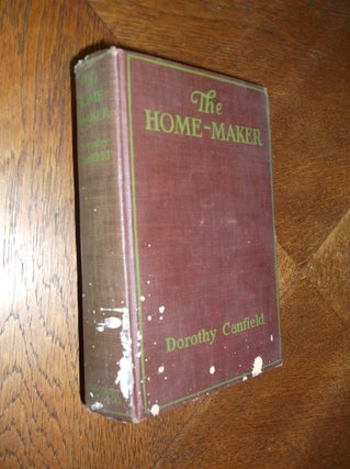 Item #25092 The Home-Maker. Dorothy Canfield