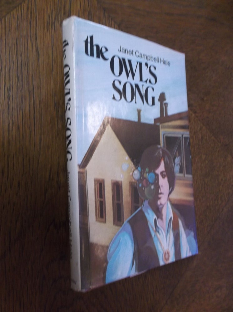 Item #25106 The Owl's Song. Janet Campbell Hale.