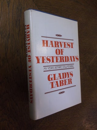 Item #25129 Harvest of Yesterdays. Gladys Taber