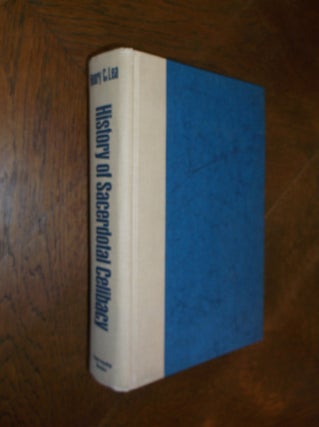 Item #25145 History of Sacerdotal Celibacy in the Christian Church. Henry Charles Lea