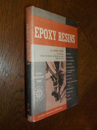 Item #25165 Epoxy Resins. Irving M. Skeist